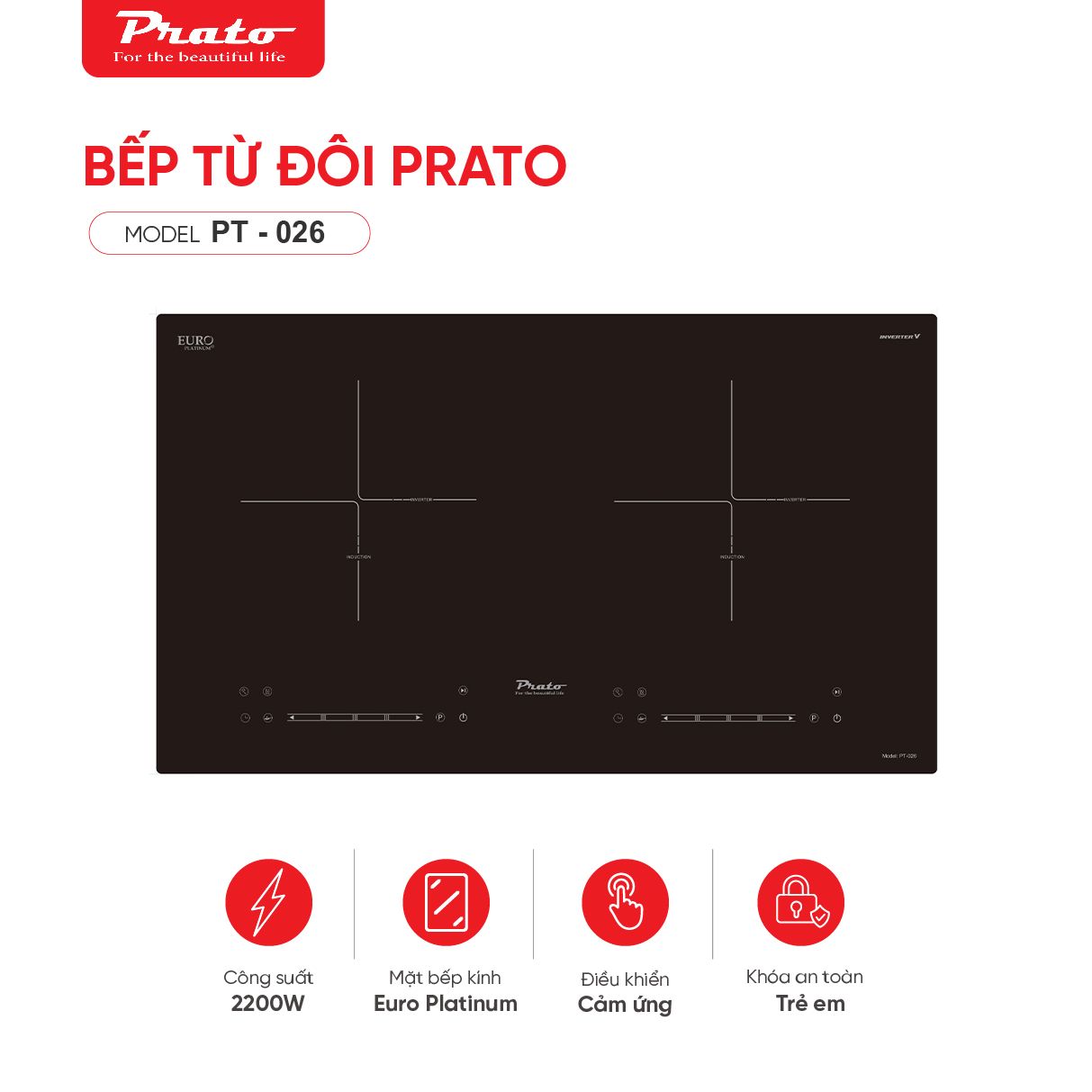 Bếp từ đôi Prato Model: PT-026